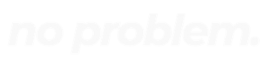No Problem